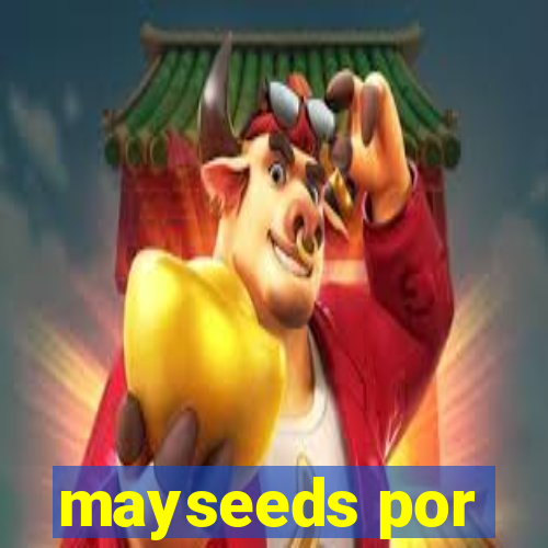 mayseeds por